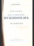 Život a dielo pavla országha hviezdoslava vo fotografii - náhled