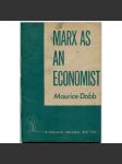 Marx as an Economist [Marx jako ekonom, 1945; politická ekonomie; marxismus; Karel Marx; úvod] - náhled
