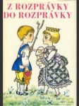 Z rozprávky do rozprávky - náhled
