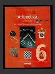 Matematika 6 - Aritmetika, učebnice pro základní školy a víceletá gymnázia - náhled