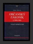 Občanský zákoník IX. svazek § 2894-3081 - Velký komentář - náhled