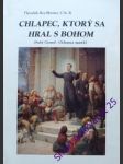 Chlapec, ktorý sa hral s bohom ( svätý gerard - ochranca matiek ) - rey-mermet théodule cssr - náhled