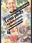 Lesní plody a jejich úprava v domácnosti - náhled