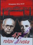 47 rokov života - kluz wladyslaw - náhled