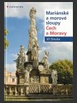 Mariánské a morové sloupy čech a moravy - náhled