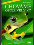 Chováme obojživelníky - náhled