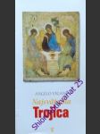 Najsvätejšia trojica - vigano angelo - náhled