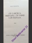 Od laborca, hernádu, od váhu i od dunaju - šándor elo - náhled