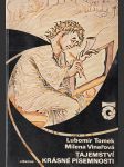 Tajemství krásné písemnosti: Průhledy do světa literatury - náhled