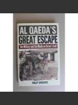 Al Qaeda's Great Escape. The Military and the Media on Terror's Trail (Velký útěk Al-Káidy. Armáda a média na stopě teroru, Al-Kádia, terorismus, náboženství) - náhled