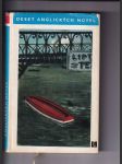 Deset anglických novel (Co viděl ovčák / Ztichlý den / Nebeské království / Setkání v kasinu / Mandlovník / Odplata za lásku / Žehlič / Šitíško / Kolmý žebřík / Náhrdelník) - náhled