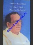 V ohni lásky ducha svätého - tardif emiliano, m.s.c. - náhled