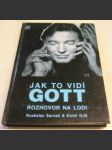 Jak to vidí Gott, rozhovor na lodi - náhled