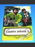 Country zpěvník 3. ( text, akordy ) - náhled