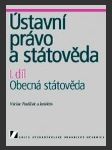 Ústavní právo a státověda 1. - obecná státověda - náhled