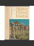 Dějiny psané Římem [antický Řím, Římská říše, dějiny Říma, dnešní Itálie, starověk] - náhled