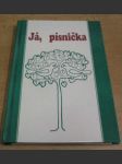 Já, písnička I. díl. Zpěvník pro žáky základních škol, pro 1.-4. třídu - náhled