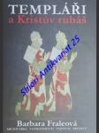 Templáři a kristův řád - fraleová barbara - náhled