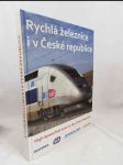 Rychlá železnice i v České republice / High Speed Rail even in the Czech Republic - náhled