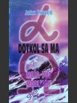Dotkol sa ma - powell john - náhled