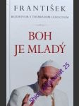 Boh je mladý - leoncini thomas/ bergoglio mario jorge - náhled