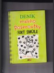 Deník malého poseroutky (Fakt smůla) - náhled