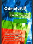 Odmaturuj! /  z matematiky 3 - Sbírka řešených příkladů - náhled