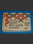 Vzory pro ruční pletení 4 / Vzory pletené hladce, obrace, snímaním a křížením ok - náhled