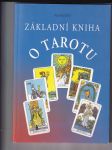 Základní kniha o Tarotu - náhled