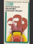 Prápory žiadajú paľbu - náhled