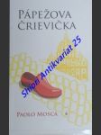Pápežova črievička a iné príbehy - malé zázraky námestia svätého petra - mosca paolo - náhled