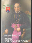 Biskup s veľkým srdcom - náhled