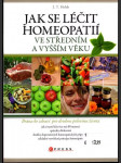 Jak se léčit homeopatií ve středním a vyšším věku - náhled