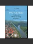 Soutoky řek na území Čech, Moravy a Slezska (pošk.) - náhled