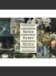Kytice / букеt / Kytica - náhled