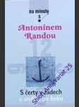 S čerty v zádech a anděly po boku - randa antonín - náhled