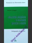 Sústavná formácia v službách miestnej cirkvi - grieger pavol - náhled