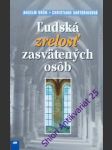 Ludská zrelosť zasvatených osob - grün anselm/ sartoriusová christiane - náhled