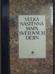 Velká nástěnná mapa světových dějin - náhled