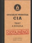 Oficiální příručka CIA (Triky a kouzla)  - náhled