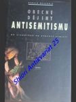Obecné dějiny antisemitismu - od starověku po dvacáté století - messadié gerald - náhled