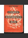 Z českých hospodářských dějin (průmysl, historie) - náhled