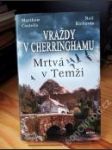 Vraždy v Cherringhamu — Mrtvá v Temži - náhled