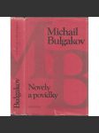 Novely a povídky - Bulgakov [Diaboliáda, Osudná vejce, Psí srdce, Dům č. 13, Zápisky na manžetách, Zápisky mladého lékaře, Požár v chánově sídle, Traktát o bydlení, Pojízdný byt, Zápal mozku, Živá voda, Bludný Holanďan, Odporný typ; Knihovna klasiků] - náhled