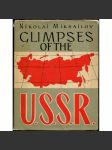 Glimpses of the U.S.S.R.: Its Economy and Geography [1960; Sovětský svaz; SSSR; příroda; ekonomika; fotografie] - náhled