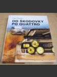 Od Škodovky po Quattro - náhled