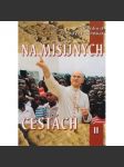 Na misijných cestách II - náhled