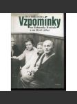 Vzpomínky na Bohumila Hrabala a na život vůbec (Bohumil Hrabal) - náhled