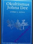 Okultismus johna dee - szonyi gyorgy e. - náhled