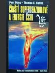Čínští supersenzibilové a energie čchi - raffill thomas e.  / dong paul - náhled